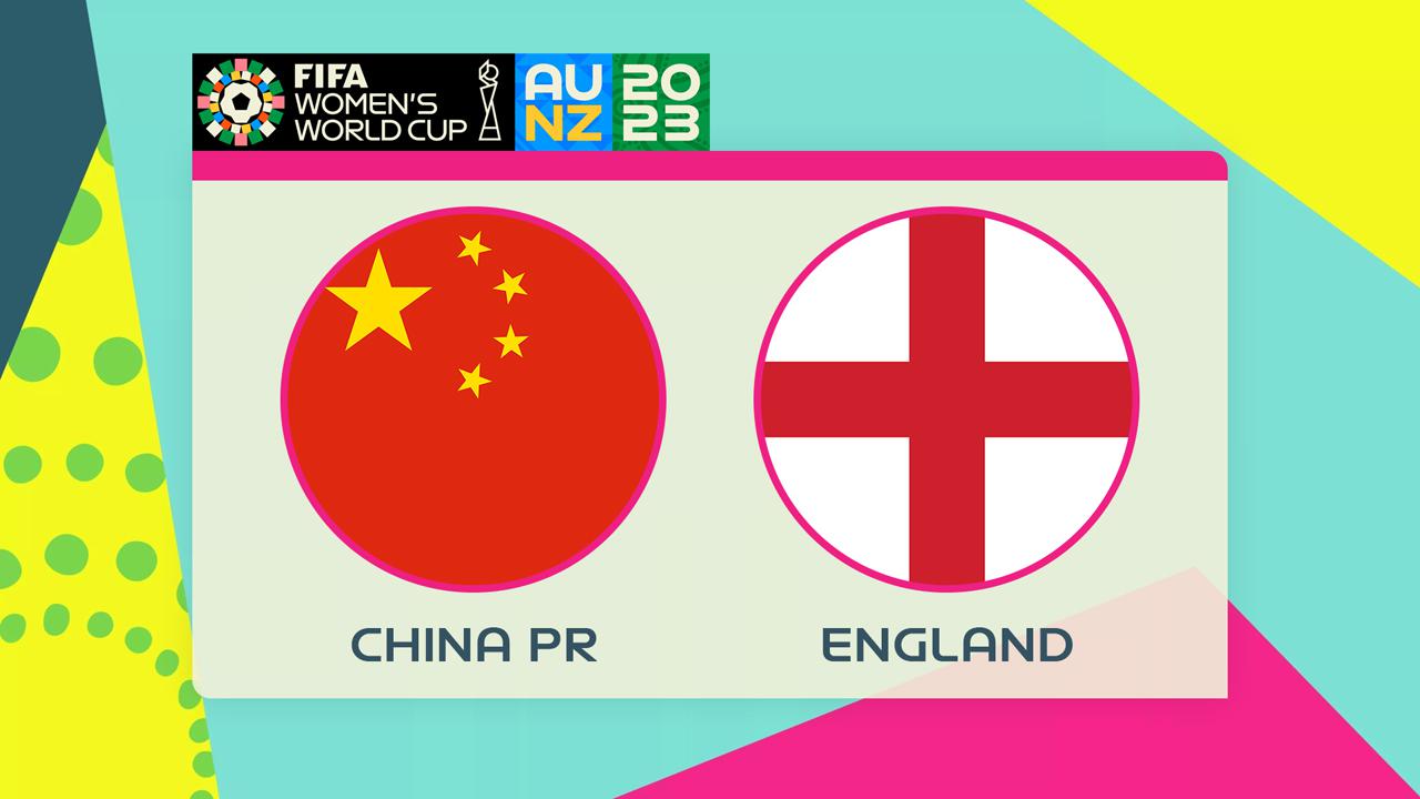 世界杯小组赛中国vs英格兰：英格兰能否大胜中国女足？